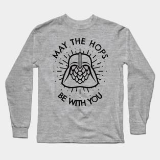 May The Hops Be With You (black outline) Long Sleeve T-Shirt